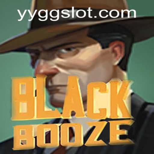 Discover the Intriguing World of BlackBooze: A YYGG Adventure
